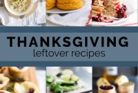 Creative Ways to Use Thanksgiving Leftovers